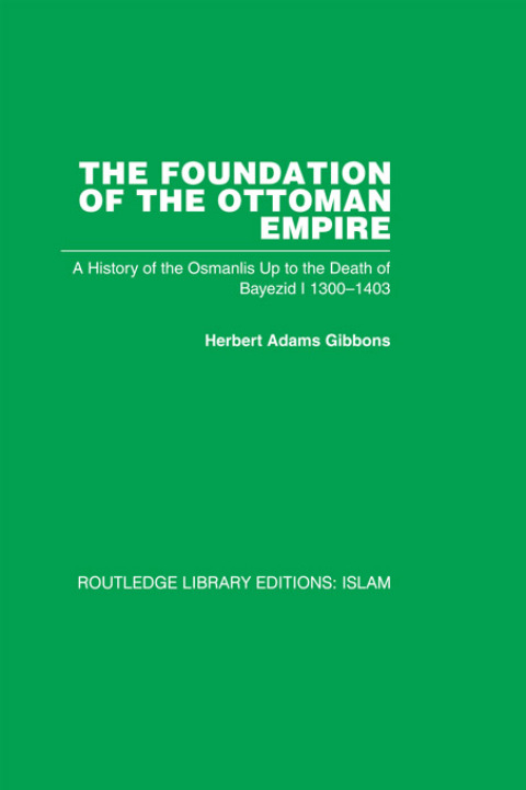THE FOUNDATION OF THE OTTOMAN EMPIRE