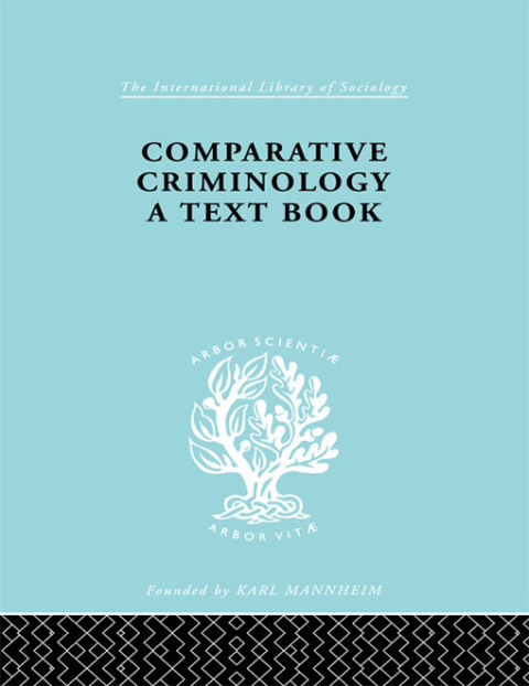 COMPARATIVE CRIMINOLOGY
