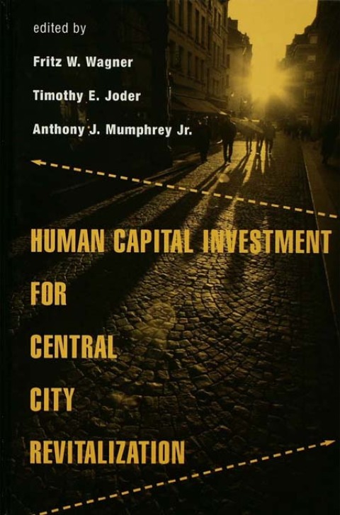 HUMAN CAPITAL INVESTMENT FOR CENTRAL CITY REVITALIZATION