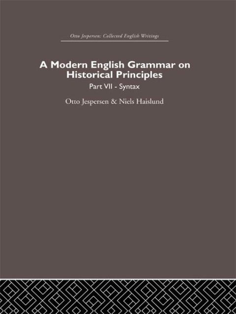 A MODERN ENGLISH GRAMMAR ON HISTORICAL PRINCIPLES