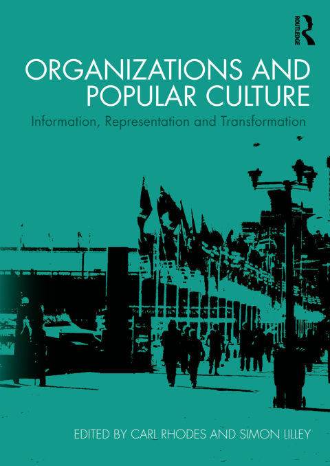 ORGANIZATIONS AND POPULAR CULTURE