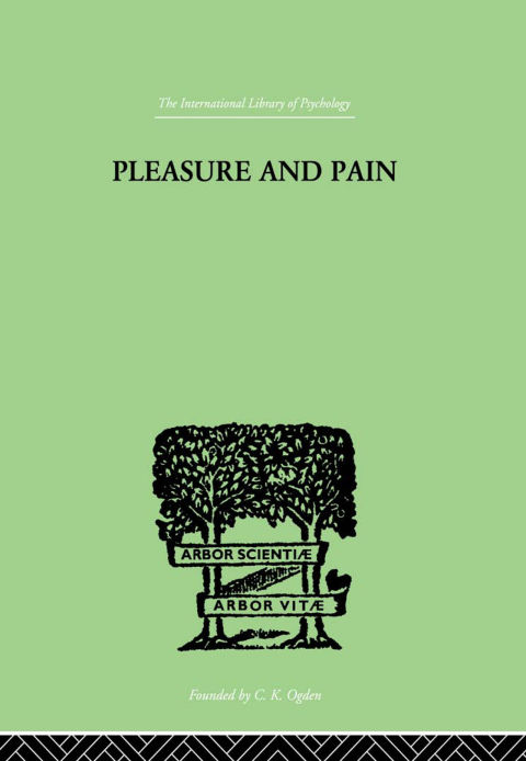 PLEASURE AND PAIN