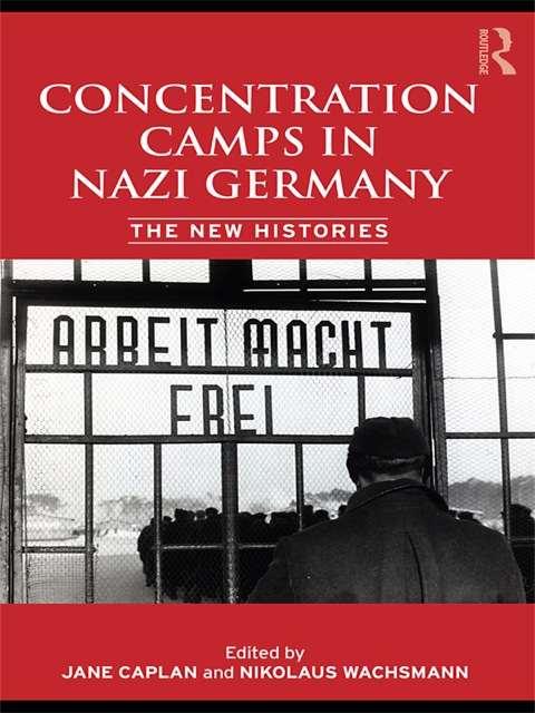 CONCENTRATION CAMPS IN NAZI GERMANY