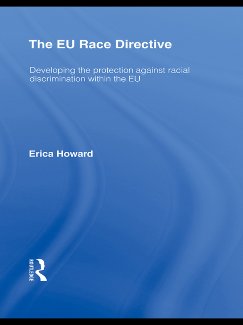 THE EU RACE DIRECTIVE