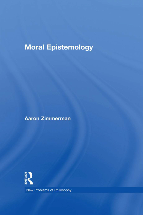 MORAL EPISTEMOLOGY