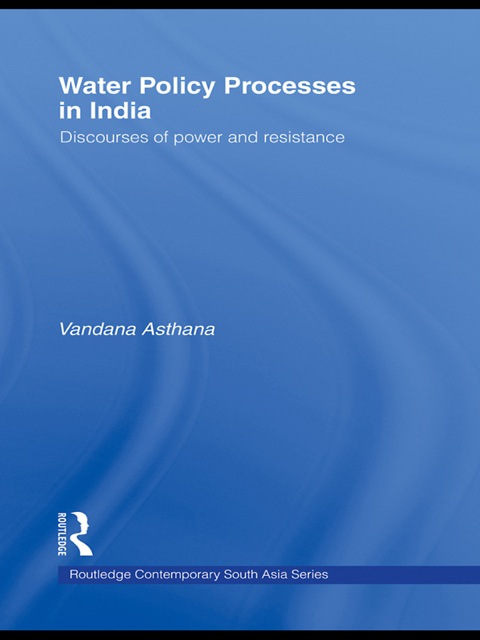 WATER POLICY PROCESSES IN INDIA