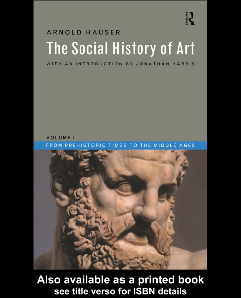 SOCIAL HISTORY OF ART, VOLUME 1