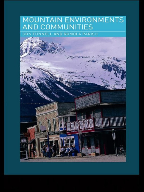 MOUNTAIN ENVIRONMENTS AND COMMUNITIES