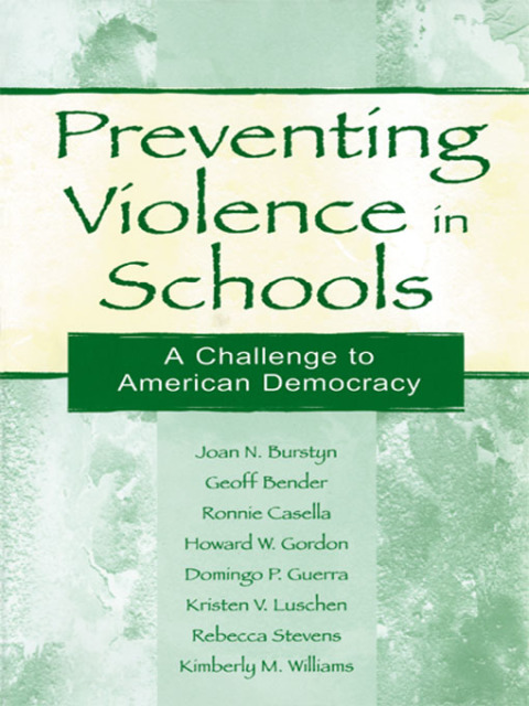 PREVENTING VIOLENCE IN SCHOOLS