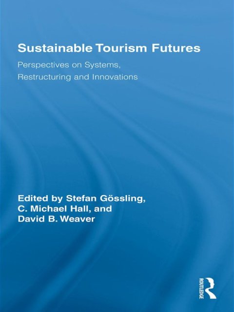 SUSTAINABLE TOURISM FUTURES
