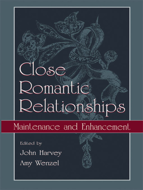 CLOSE ROMANTIC RELATIONSHIPS