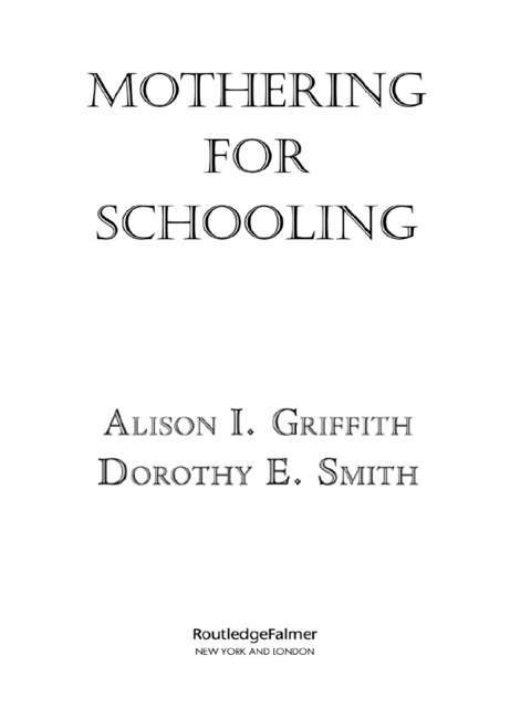 MOTHERING FOR SCHOOLING