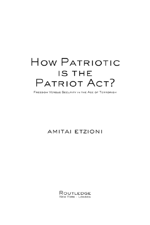 HOW PATRIOTIC IS THE PATRIOT ACT?