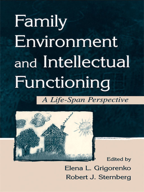 FAMILY ENVIRONMENT AND INTELLECTUAL FUNCTIONING