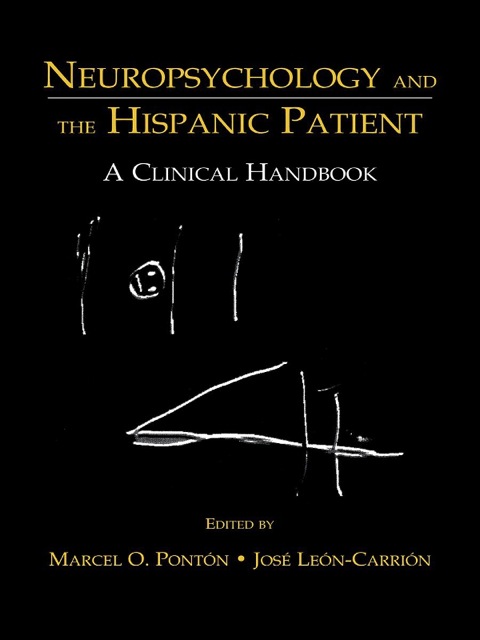 NEUROPSYCHOLOGY AND THE HISPANIC PATIENT