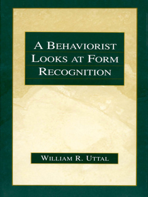A BEHAVIORIST LOOKS AT FORM RECOGNITION
