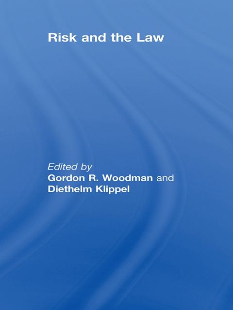 RISK AND THE LAW