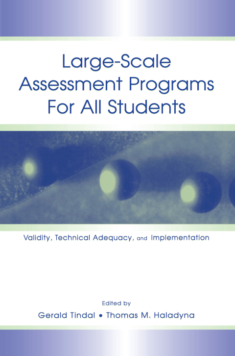 LARGE-SCALE ASSESSMENT PROGRAMS FOR ALL STUDENTS