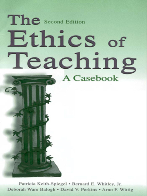 THE ETHICS OF TEACHING