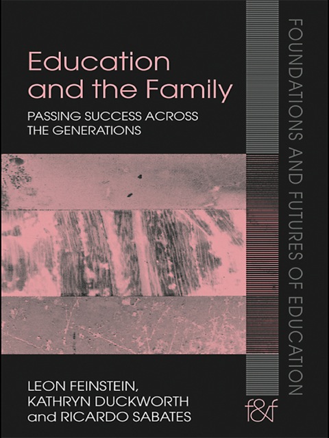 EDUCATION AND THE FAMILY