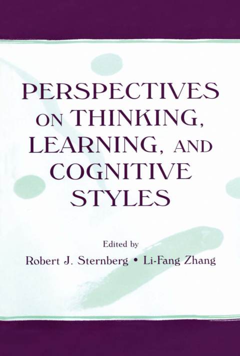 PERSPECTIVES ON THINKING, LEARNING, AND COGNITIVE STYLES