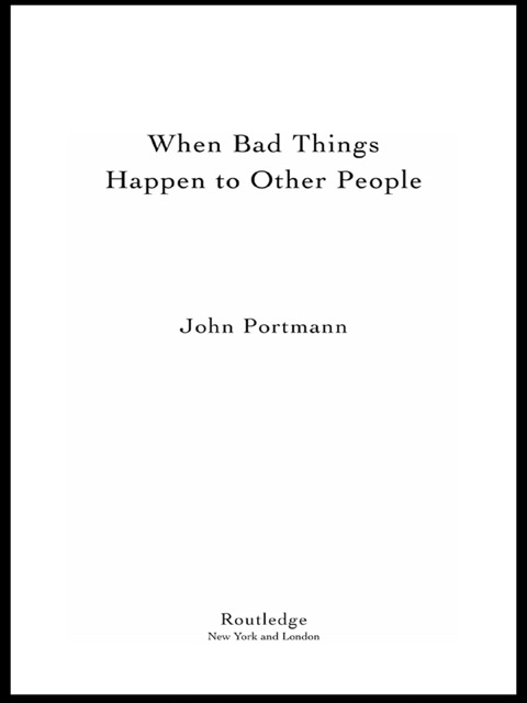 WHEN BAD THINGS HAPPEN TO OTHER PEOPLE