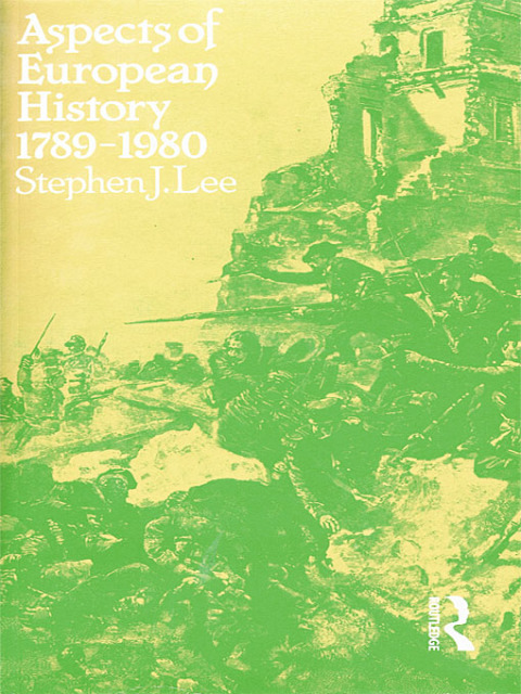 ASPECTS OF EUROPEAN HISTORY 1789-1980