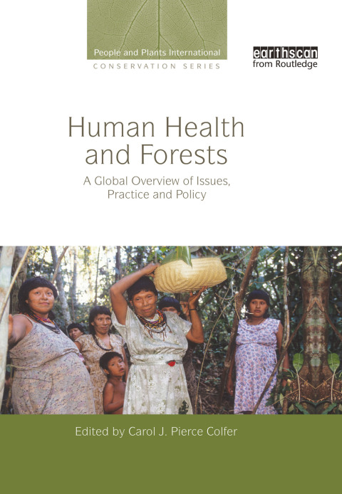 HUMAN HEALTH AND FORESTS