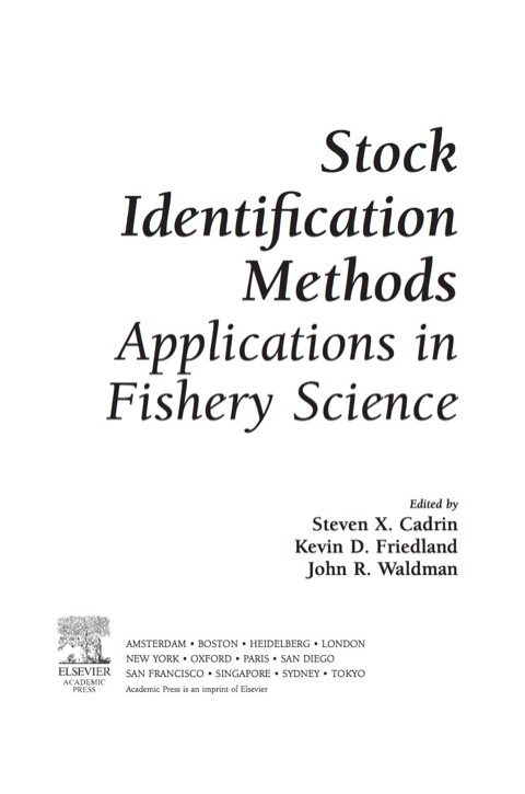 STOCK IDENTIFICATION METHODS: APPLICATIONS IN FISHERY SCIENCE