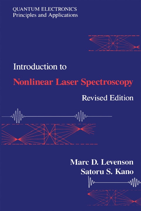 INTRODUCTION TO NONLINEAR LASER SPECTROSCOPY 2E