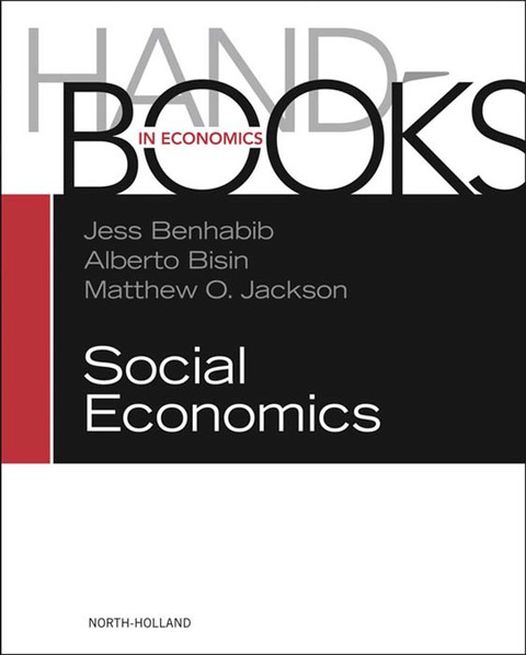 HANDBOOK OF SOCIAL ECONOMICS SET: 1A, 1B: 1A, 1B