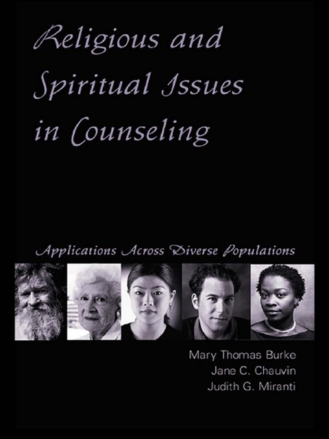 RELIGIOUS AND SPIRITUAL ISSUES IN COUNSELING