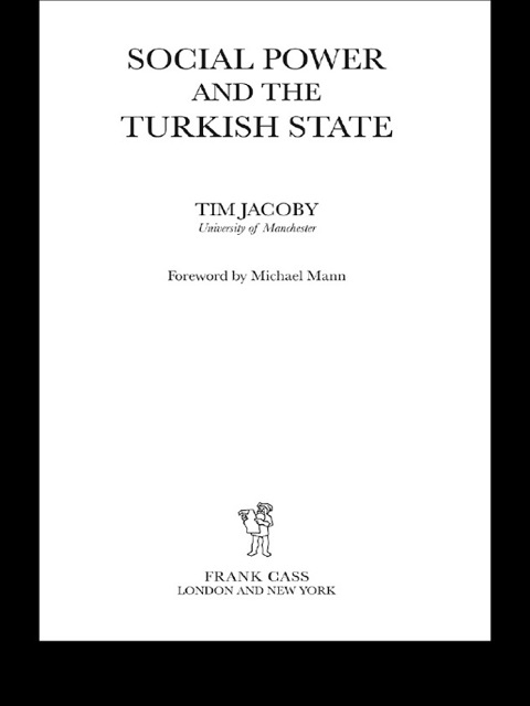SOCIAL POWER AND THE TURKISH STATE
