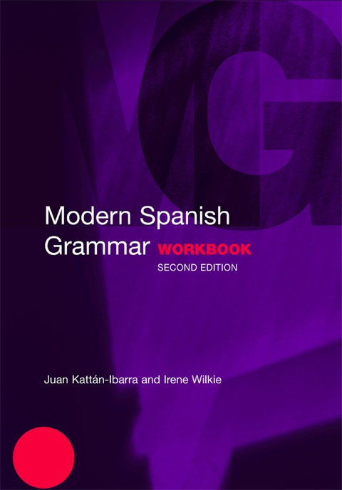 MODERN SPANISH GRAMMAR WORKBOOK