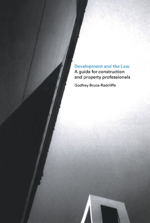 DEVELOPMENT AND THE LAW