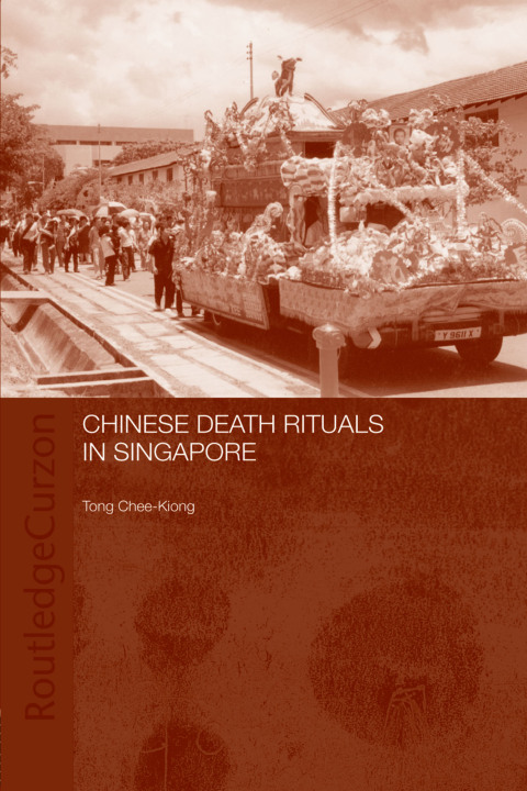 CHINESE DEATH RITUALS IN SINGAPORE