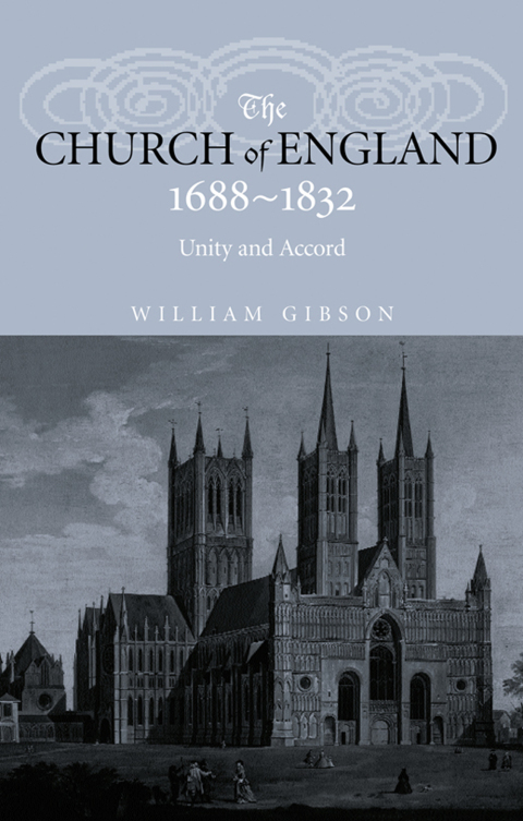THE CHURCH OF ENGLAND 1688-1832