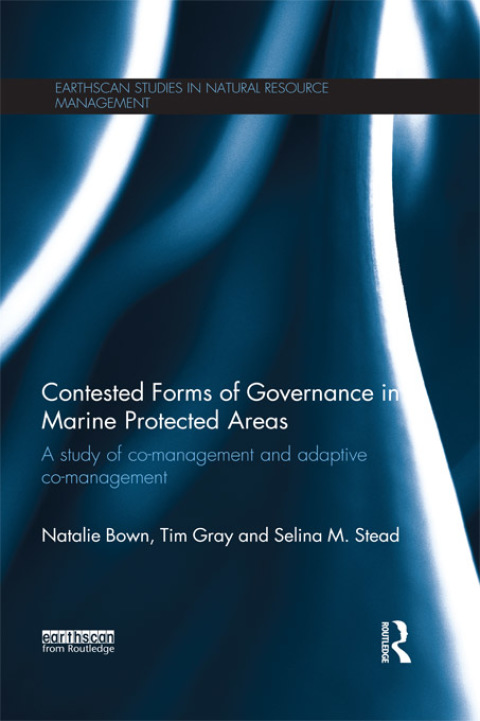 CONTESTED FORMS OF GOVERNANCE IN MARINE PROTECTED AREAS