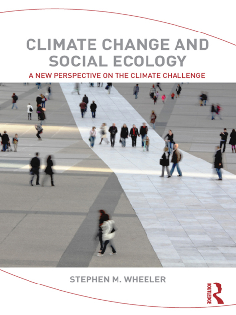 CLIMATE CHANGE AND SOCIAL ECOLOGY