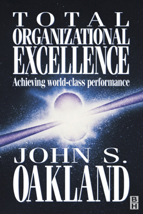 TOTAL ORGANIZATIONAL EXCELLENCE