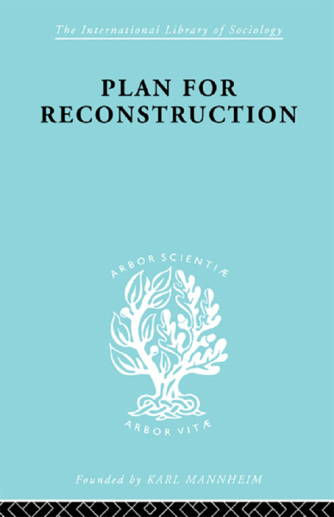 PLAN FOR RECONSTRUCTION