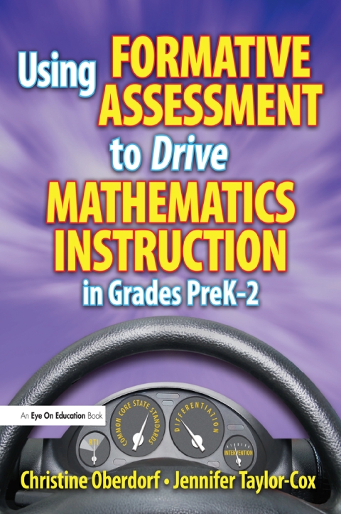 USING FORMATIVE ASSESSMENT TO DRIVE MATHEMATICS INSTRUCTION IN GRADES PREK-2