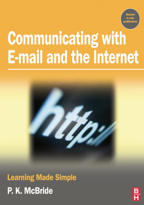 COMMUNICATING WITH EMAIL AND THE INTERNET