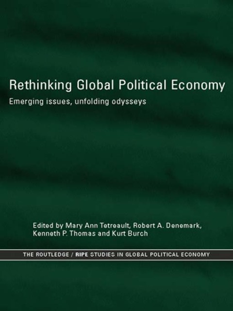 RETHINKING GLOBAL POLITICAL ECONOMY