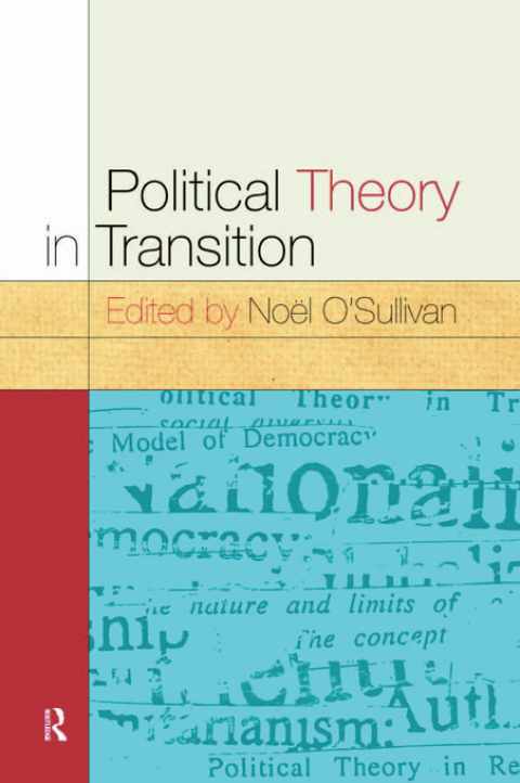 POLITICAL THEORY IN TRANSITION