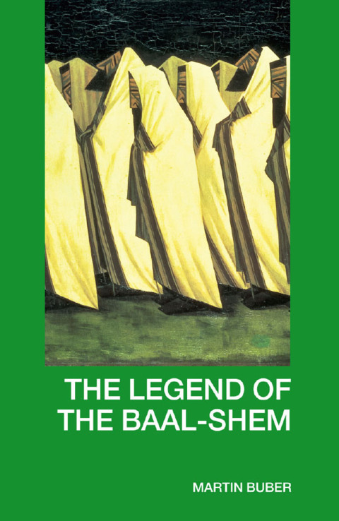 THE LEGEND OF THE BAAL-SHEM