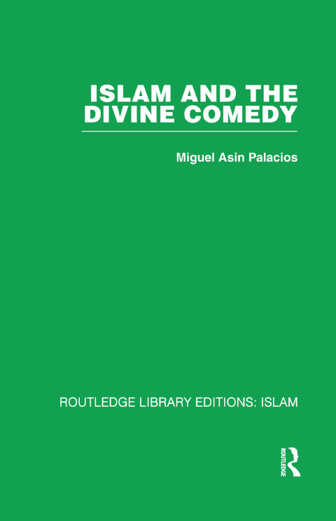 ISLAM AND THE DIVINE COMEDY