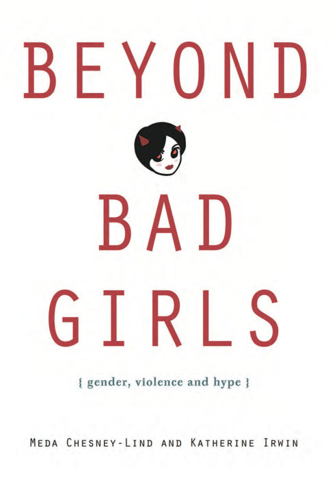 BEYOND BAD GIRLS