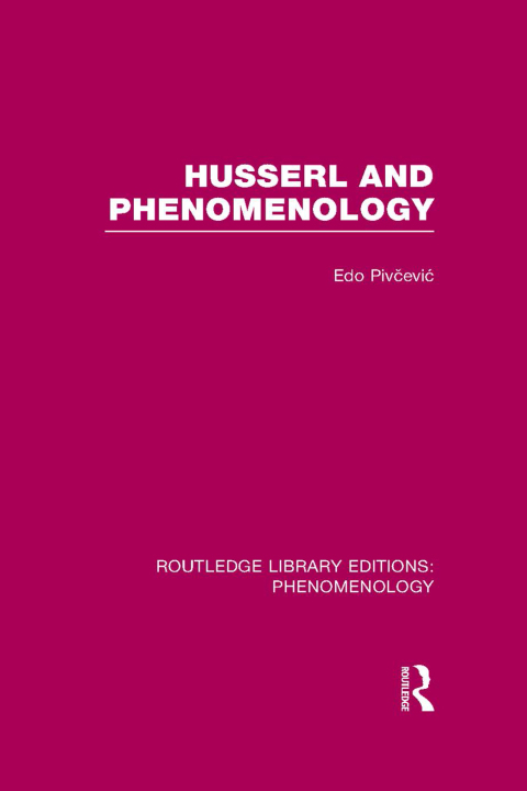 HUSSERL AND PHENOMENOLOGY