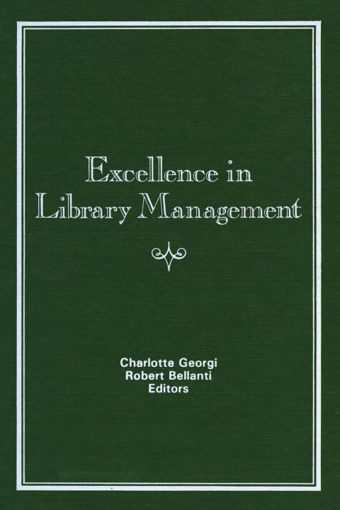 EXCELLENCE IN LIBRARY MANAGEMENT